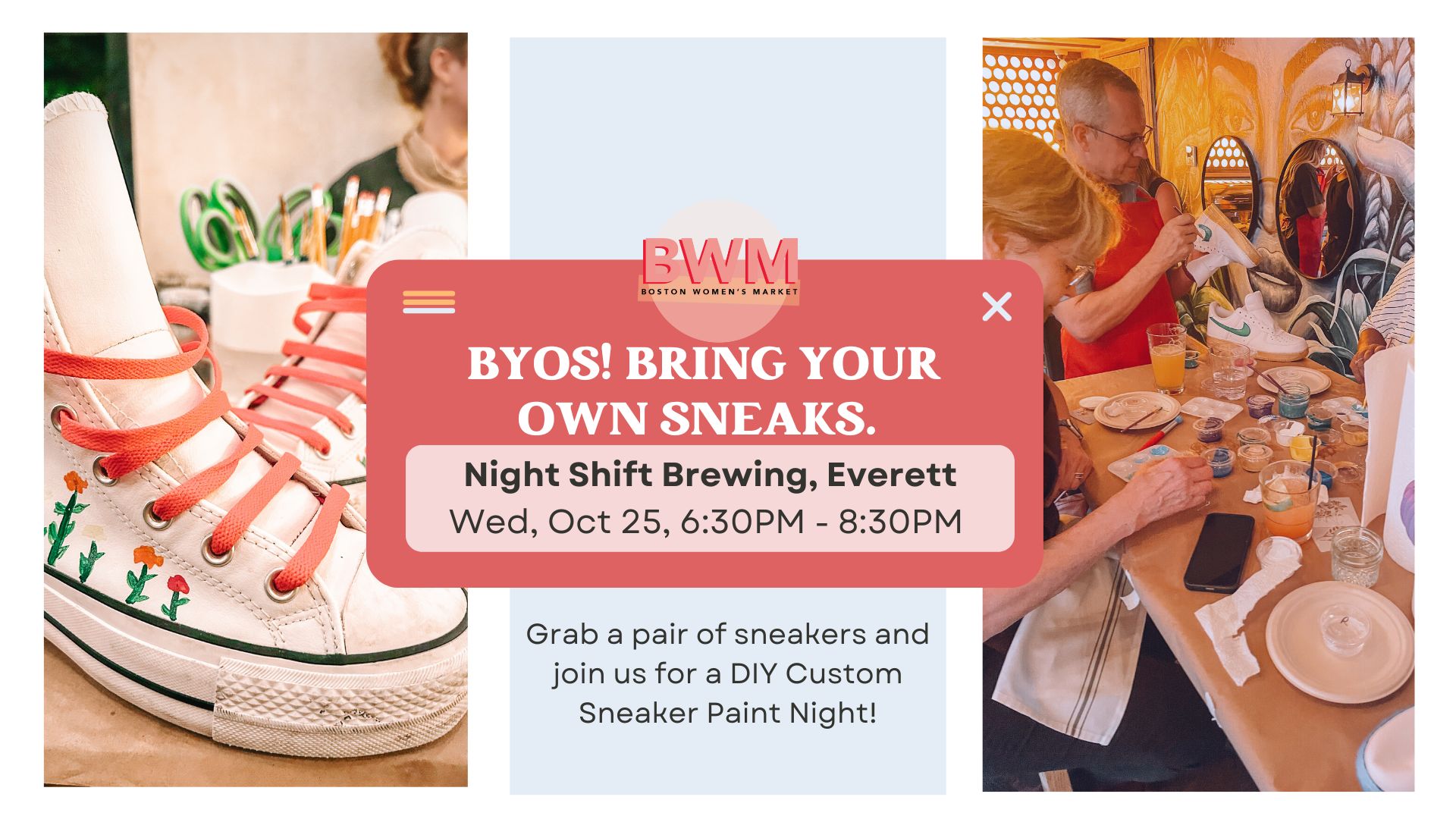 BYOS: DIY Custom Sneaker Paint Night, Boston Women's Market at